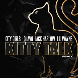 Мұқаба City Girls, Quavo, Lil Wayne, Jack Harlow - Kitty Talk (Remix)