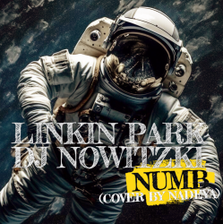 Мұқаба Linkin Park - Numb (DJ Nowitzki Remix 2026) (Cover by Nadeya)
