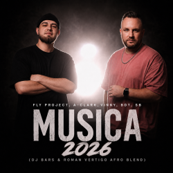 Мұқаба Fly Project, A-Clark Vinny, BDT, SB - Musica 2026 (DJ Bars & Roman Vertigo Afro Blend)