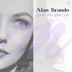 Мұқаба Alan Brando - Don't You Want Me (Extended Vocal Lost Mix)