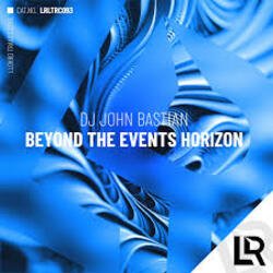 Мұқаба DJ John Bastian - Beyond The Events Horizon (Radio Edit)