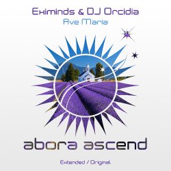 Мұқаба Eximinds & DJ Orcidia - Ave Maria (Extended Mix)