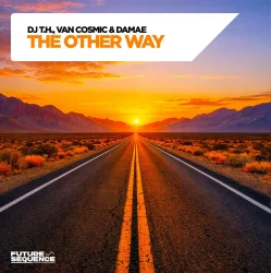 Мұқаба DJ T.H., Van Cosmic & Damae - The Other Way