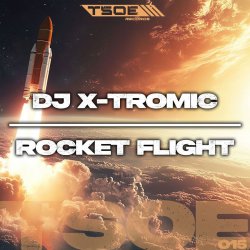 Мұқаба DJ X-Tromic - Rocket Flight (Extended Mix)