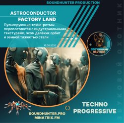 Astroconductor - Factory Land
