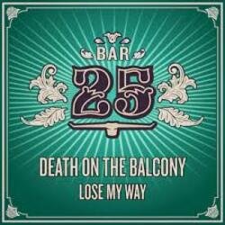 Мұқаба Death on the Balcony - Lose My Way (Extended Mix)