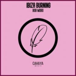 Мұқаба Bob Mobo - Ibiza Burning (Deep N' Dope Mix)