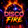 Мұқаба DJ.kwaki - DISCO FIRE DJ.kwaki - DISCO FIRE
