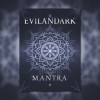 Мұқаба EvilanDark - Mantra EvilanDark - Mantra