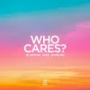 Мұқаба BL Official & DAZZ & Zoom.Like - Who Cares? BL Official & DAZZ & Zoom.Like - Who Cares?