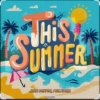 Мұқаба John Reyton & Multimen - This Summer John Reyton & Multimen - This Summer