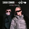 Мұқаба Sarah Connor & Sido - Interstellar (Zwischen den Sternen) Sarah Connor & Sido - Interstellar (Zwischen den Sternen)
