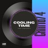 Мұқаба Igor Pumphonia - Cooling Time Igor Pumphonia - Cooling Time