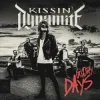 Мұқаба Kissin' Dynamite - Glory Days Kissin' Dynamite - Glory Days