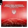 Мұқаба Argy & Paul Oakenfold & Planet Perfecto Knights - ResuRection Argy & Paul Oakenfold & Planet Perfecto Knights - ResuRection