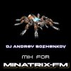Мұқаба Dj Andrey Bozhenkov - Mix For Minatrix-FM (Vol.07) Dj Andrey Bozhenkov - Mix For Minatrix-FM (Vol.07)