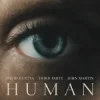 Мұқаба David Guetta & Third Party & John Martin - Human David Guetta & Third Party & John Martin - Human