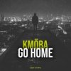 Мұқаба KMÖBA - Go Home KMÖBA - Go Home