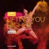 Мұқаба Armin van Buuren - Lifting You Higher (Extended Mix) Armin van Buuren - Lifting You Higher (Extended Mix)