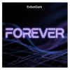 Мұқаба EvilanDark - Forever EvilanDark - Forever
