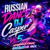 Мұқаба DJ Casper - Russian Dance Vol.5 DJ Casper - Russian Dance Vol.5