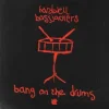 Мұқаба Hardwell & Bassjackers - Bang On The Drums Hardwell & Bassjackers - Bang On The Drums