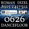 Dj Roman Dizel - Dancefloor 0626A (live mix) #626