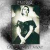 Мұқаба Enigma - Callas Went Away Enigma - Callas Went Away