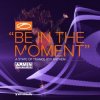 封面 Armin van Buuren - Be In The Moment (Extended Mix) Armin van Buuren - Be In The Moment (Extended Mix)