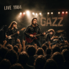 Мұқаба GAZZ (P.M.Rossoff/U.Lesh/Serge Kitt) - Action. LIVE 1984. GAZZ (P.M.Rossoff/U.Lesh/Serge Kitt) - Action. LIVE 1984.