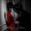 Мұқаба Helena210 - Whisper of dawn ( шепот рассвета)🔥❤️ Helena210 - Whisper of dawn ( шепот рассвета)🔥❤️