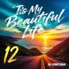 Мұқаба DJ FORTUNA - Its My Beautiful Life 12 DJ FORTUNA - Its My Beautiful Life 12
