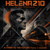 Мұқаба Helena210 - «A TRAIN TO THE FUTURE (Поезд в грядущее)» Helena210 - «A TRAIN TO THE FUTURE (Поезд в грядущее)»