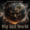 Мұқаба Taty Cher - Big bad World Taty Cher - Big bad World