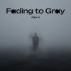 Мұқаба Alex K - Fading to Gray Alex K - Fading to Gray