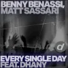 Мұқаба Benny Benassi & Matt Sassari - Every Single Day (feat. Dhany) Benny Benassi & Matt Sassari - Every Single Day (feat. Dhany)