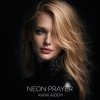Мұқаба ANNA AIDEM - NEON PRAYER ANNA AIDEM - NEON PRAYER