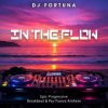 Мұқаба DJ FORTUNA - IN THE FLOW DJ FORTUNA - IN THE FLOW