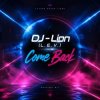 Мұқаба DJ-Lion- Л. Е. В. - Come back DJ-Lion- Л. Е. В. - Come back