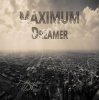 Мұқаба Dreamer - MAXIMUM radioshow #155 Dreamer - MAXIMUM radioshow #155