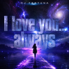 Мұқаба DJ FORTUNA - I love you... always DJ FORTUNA - I love you... always