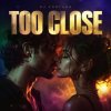 Мұқаба DJ FORTUNA - TOO CLOSE DJ FORTUNA - TOO CLOSE