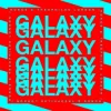 Мұқаба Kungs & Theophilus London & Mind Enterprises - Galaxy Kungs & Theophilus London & Mind Enterprises - Galaxy