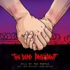 Мұқаба The Dead President Feat. Los Fastidios, Stage Bott - Will Of The People The Dead President Feat. Los Fastidios, Stage Bott - Will Of The People