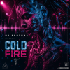 Мұқаба DJ FORTUNA - Cold Fire DJ FORTUNA - Cold Fire