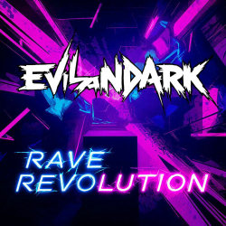 Мұқаба EvilanDark - Rave Revolution