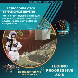 Astroconductor - Faith In The Future