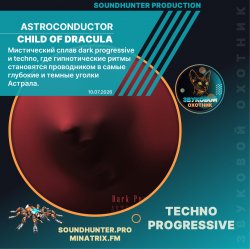 Astroconductor - Child of Dracula