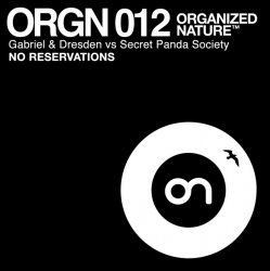 Мұқаба GABRIEL & DRESDEN vs SECRET PANDA SOCIETY - No Reservations (radio edit)