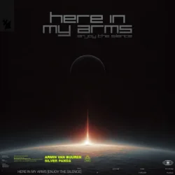 Мұқаба Armin van Buuren & Silver Panda - Here In My Arms (Enjoy The Silence)